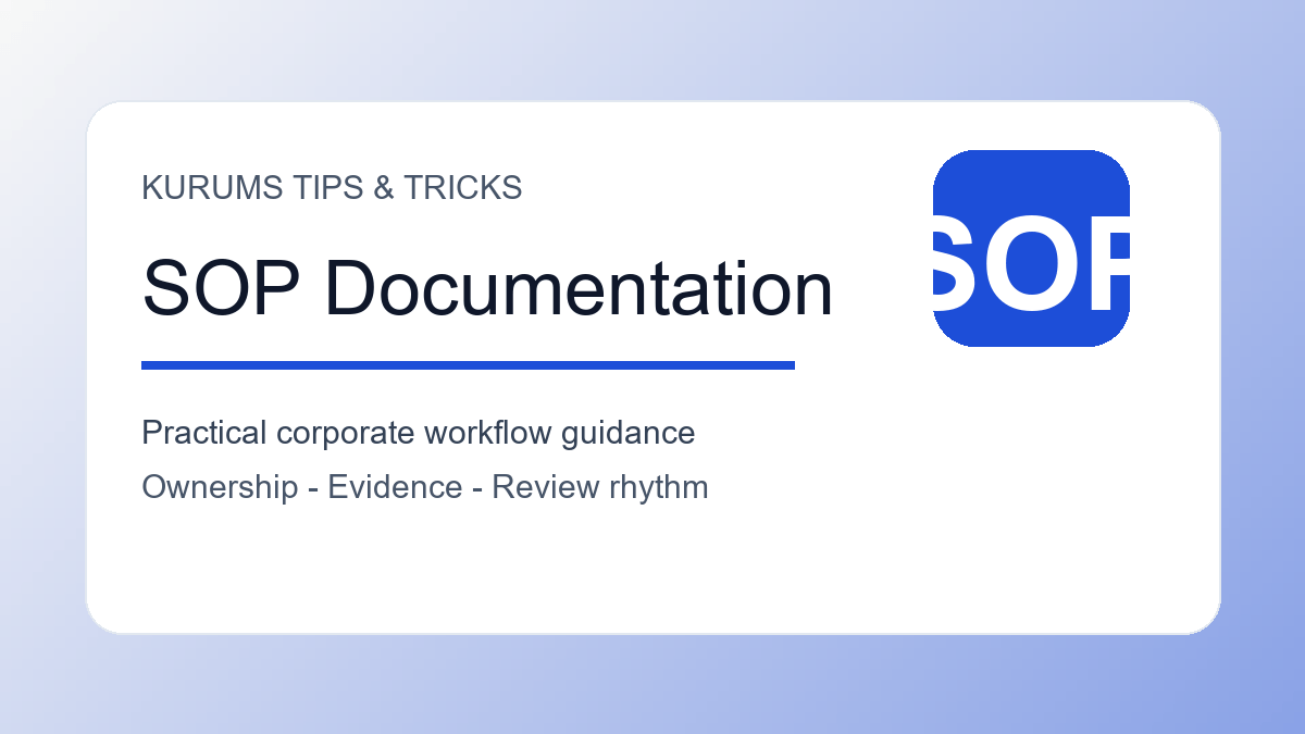 SOP Documentation Tips: How Teams Turn Know-How Into Repeatable Work