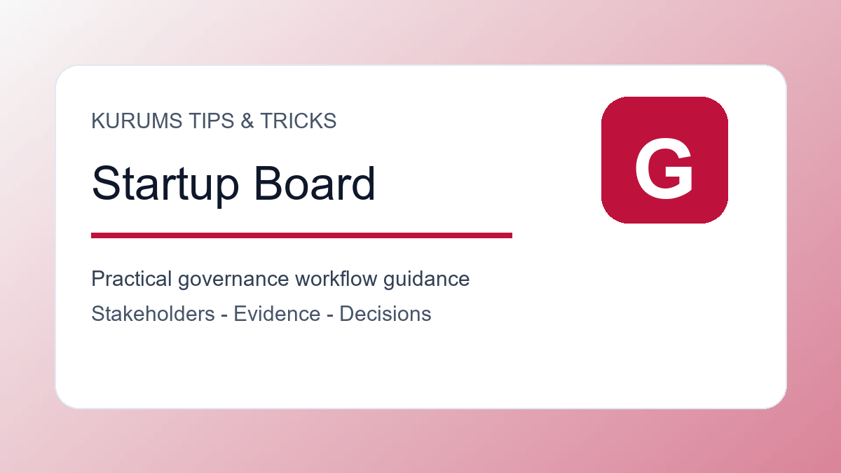 Startup Board Governance Tips: How Founders Can Build Oversight Without Slowing Down
