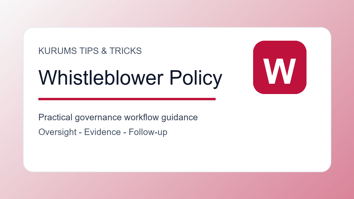 Whistleblower Policy Tips: How to Build a Reporting Process Employees Trust