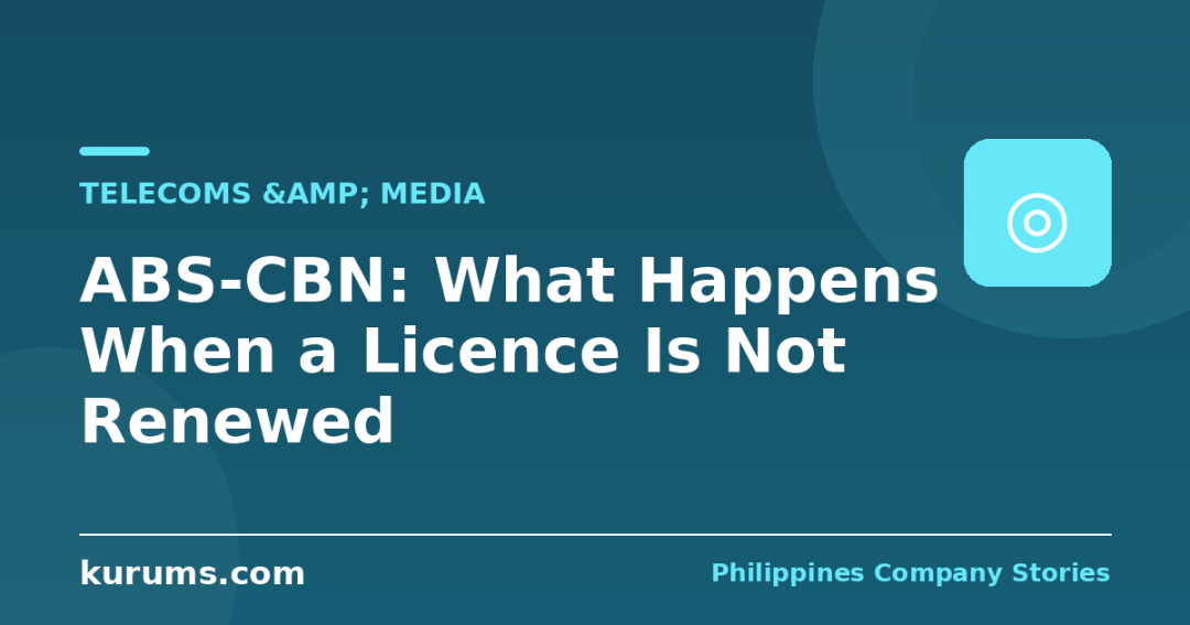 ABS-CBN: What Happens When a Licence Is Not Renewed