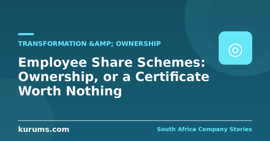 Employee Share Schemes: Ownership, or a Certificate Worth Nothing
