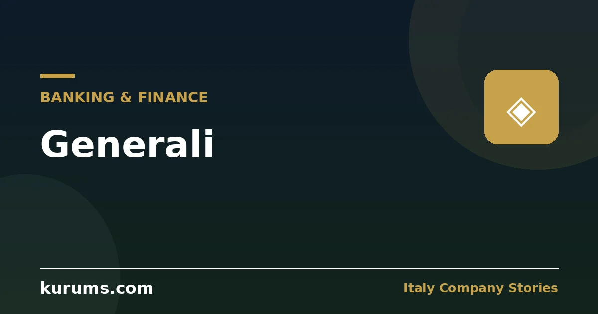 Generali: Italy's Nearly 200-Year-Old Insurance Giant