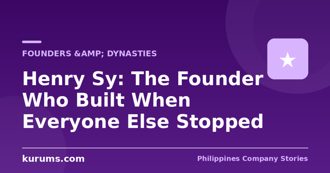 Henry Sy: The Founder Who Built When Everyone Else Stopped