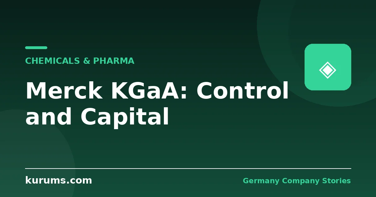 Merck KGaA: The 350-Year-Old Family Company That Listed Without Losing Control