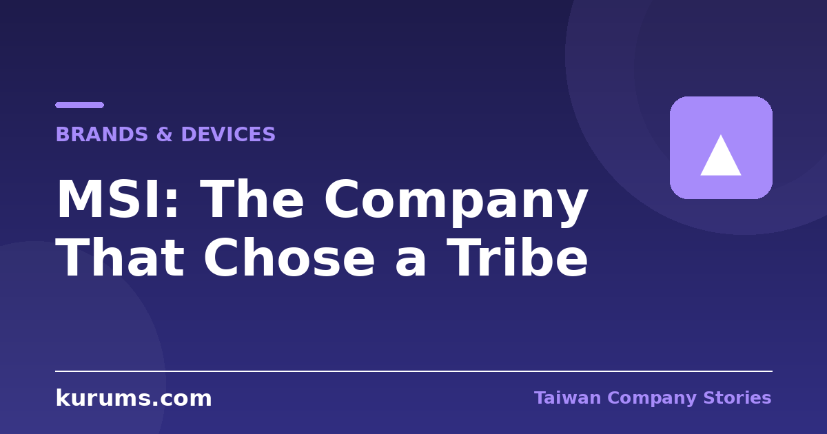 MSI: The Company That Chose a Tribe