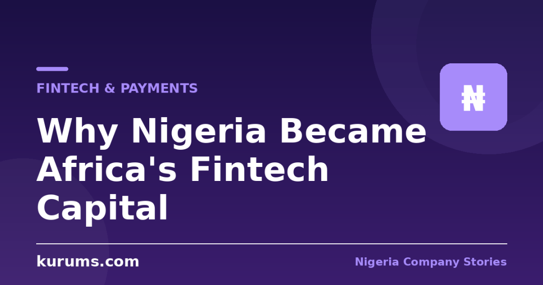 Why Nigeria Became Africa's Fintech Capital