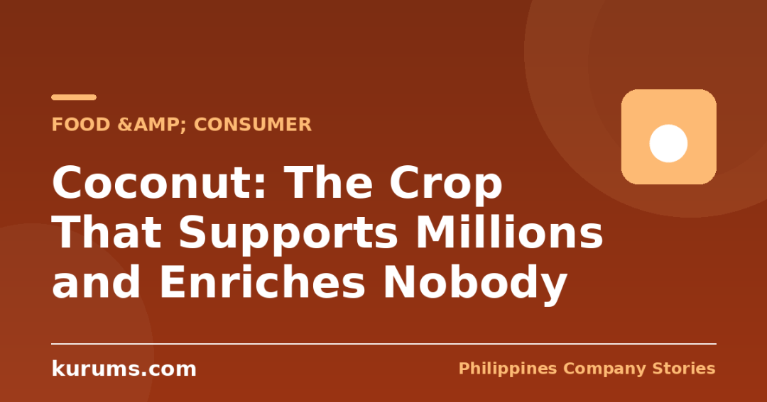 Coconut: The Crop That Supports Millions and Enriches Nobody