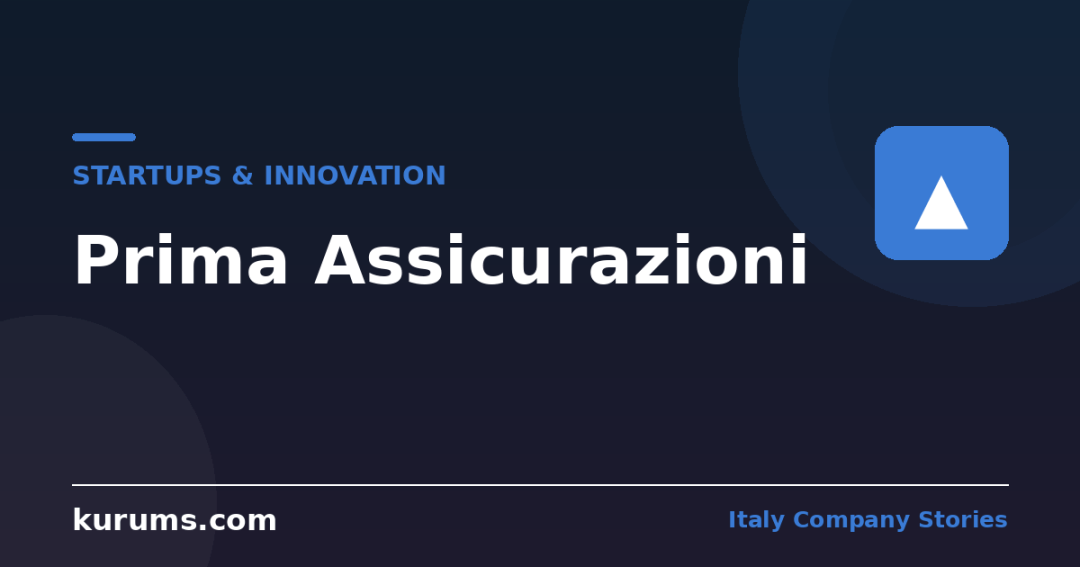 Prima Assicurazioni: Italy's Insurtech Disruptor