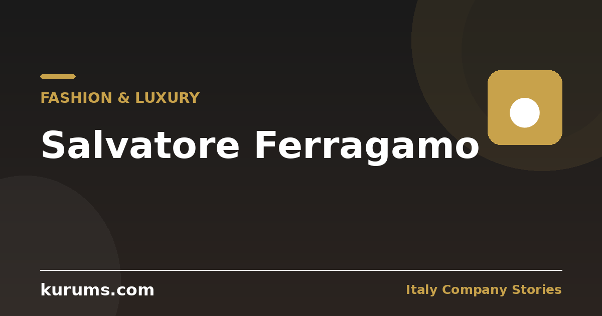 Salvatore Ferragamo: Craftsmanship and Innovation in Luxury