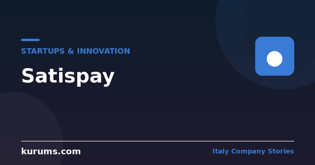 Satispay: Building an Independent Payment Network in Italy