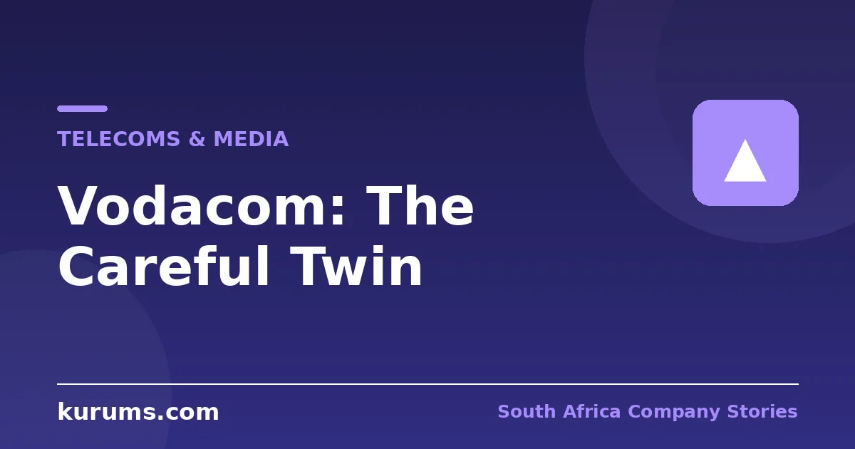 Vodacom: The Careful Twin