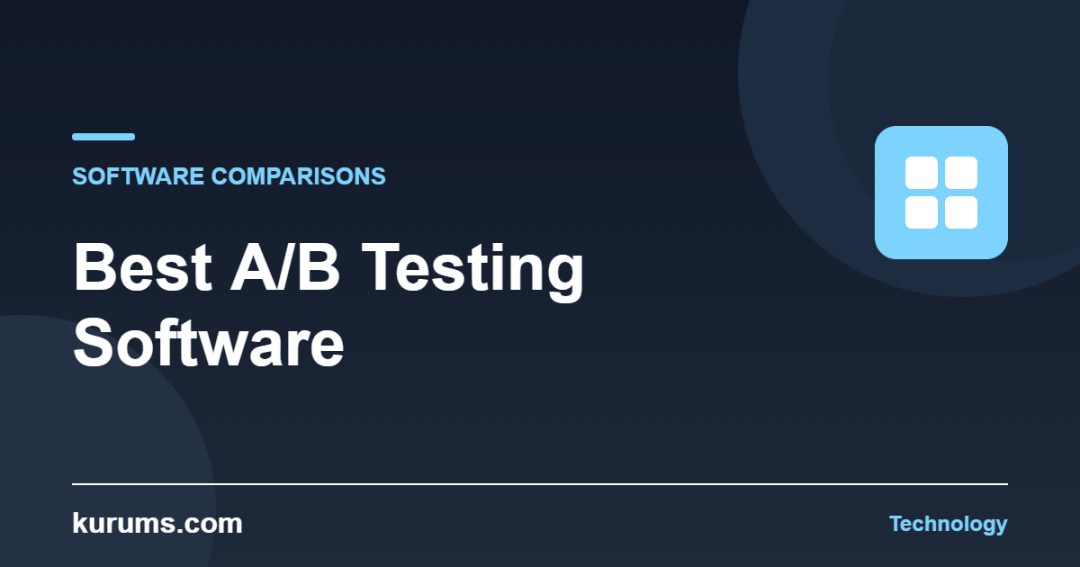 Best A/B Testing Software — kurums.com Technology cover