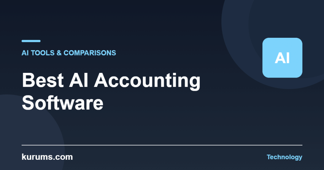 Best AI Accounting Software in 2026: Features, Pricing & Comparison