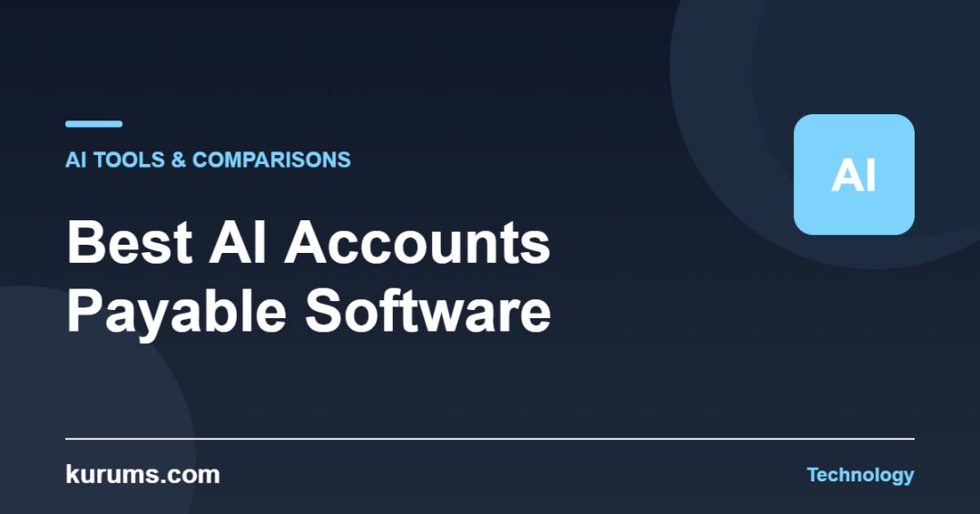 Best AI Accounts Payable Software in 2026: Features, Pricing & Comparison