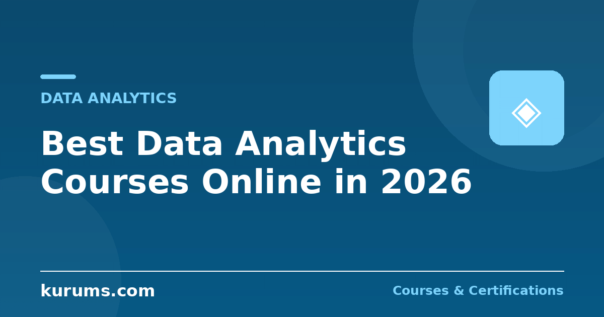 Best Data Analytics Courses Online in 2026: Google, IBM, Microsoft, Coursera and Udemy Compared