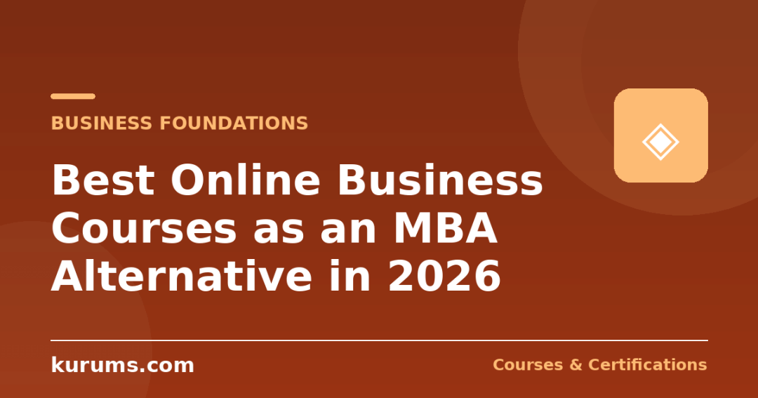 Best Online Business Courses as an MBA Alternative in 2026: Wharton, HBS Online, edX MicroMasters and Illinois Compared
