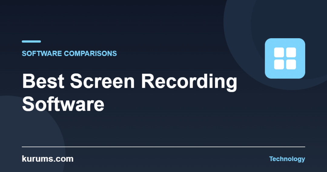 Best Screen Recording Software in 2026: Pricing & Comparison