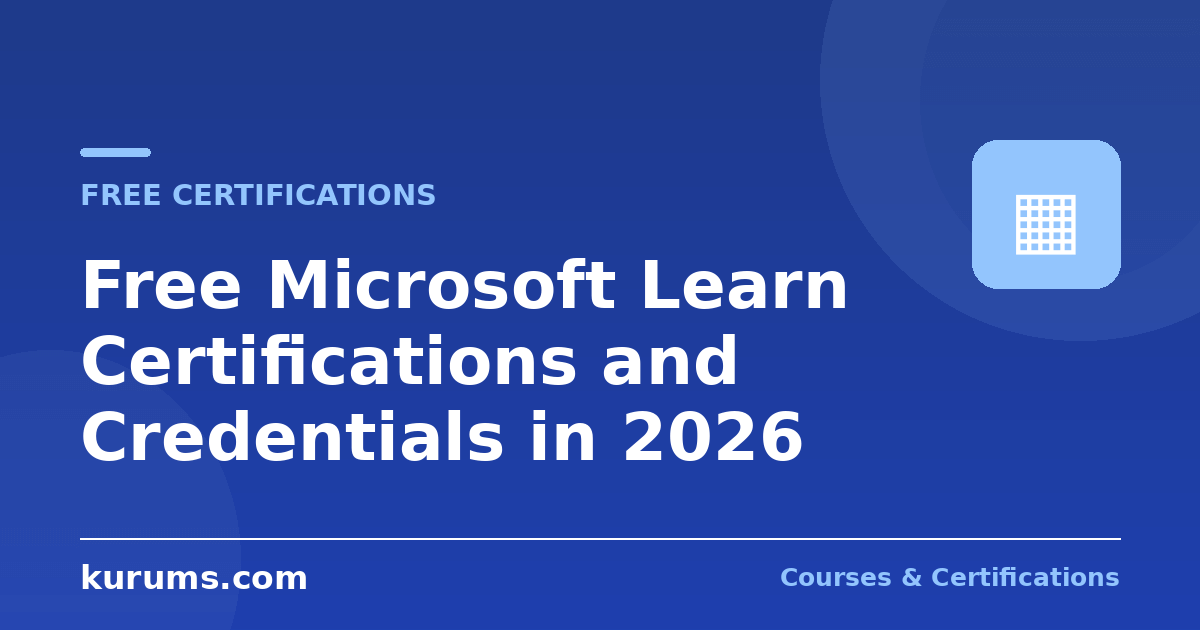 Free Microsoft Learn Certifications and Credentials in 2026: What Is Free, What Costs $99 and How to Get Exam Vouchers