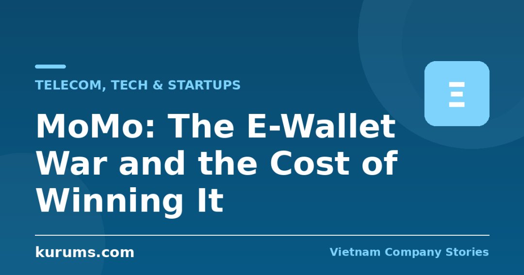 MoMo: The E-Wallet War and the Cost of Winning It