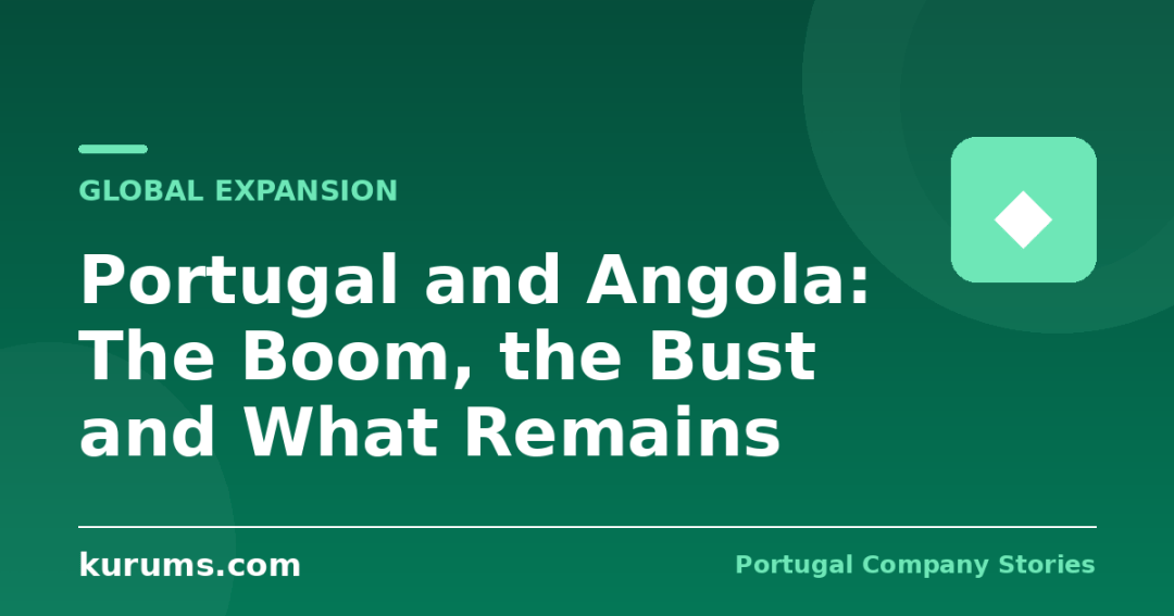 Portugal and Angola: The Boom, the Bust and What Remains
