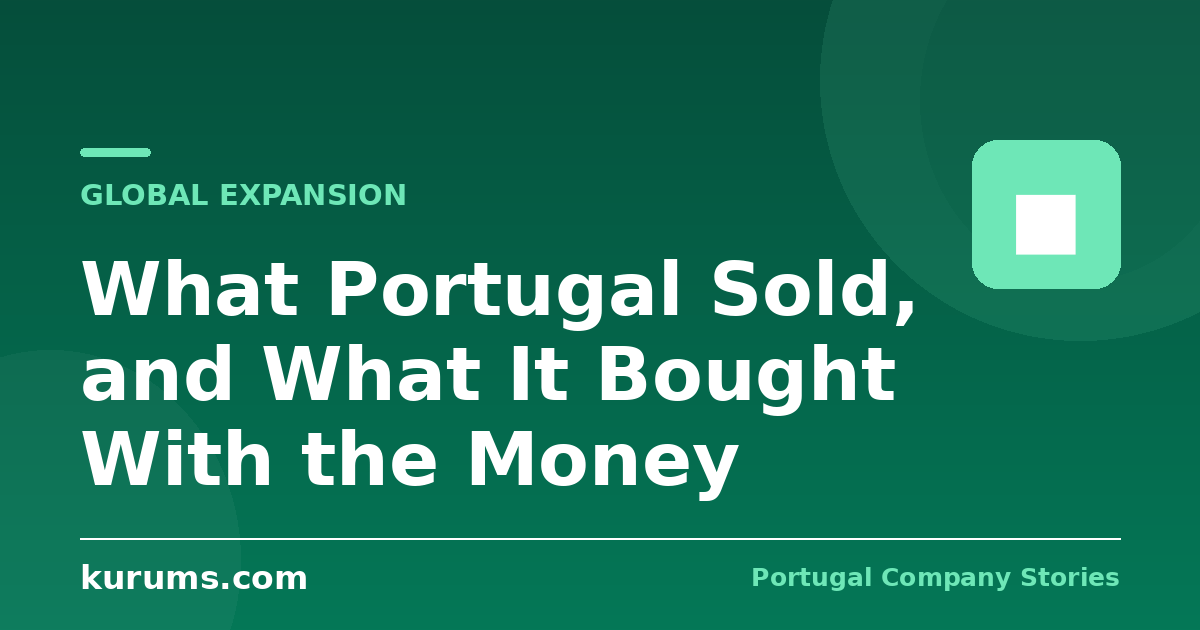 What Portugal Sold, and What It Bought With the Money
