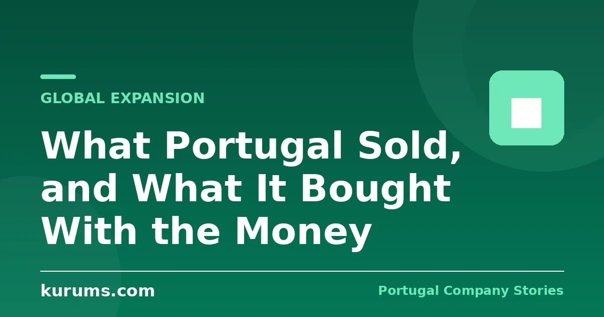 What Portugal Sold, and What It Bought With the Money