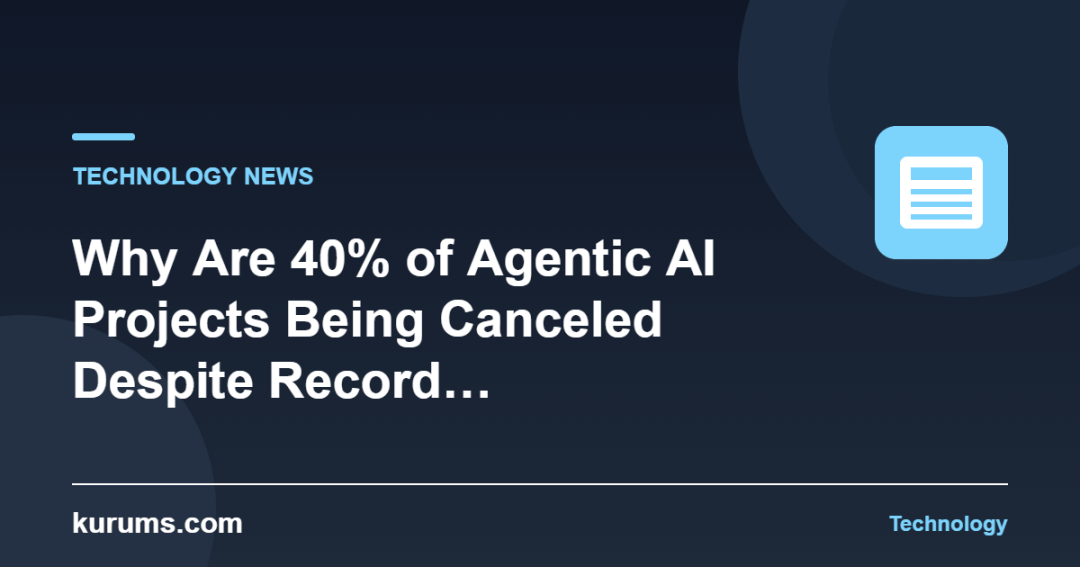 Why Are 40% of Agentic AI Projects Being Canceled Despite Record Enterprise Spending in 2026?