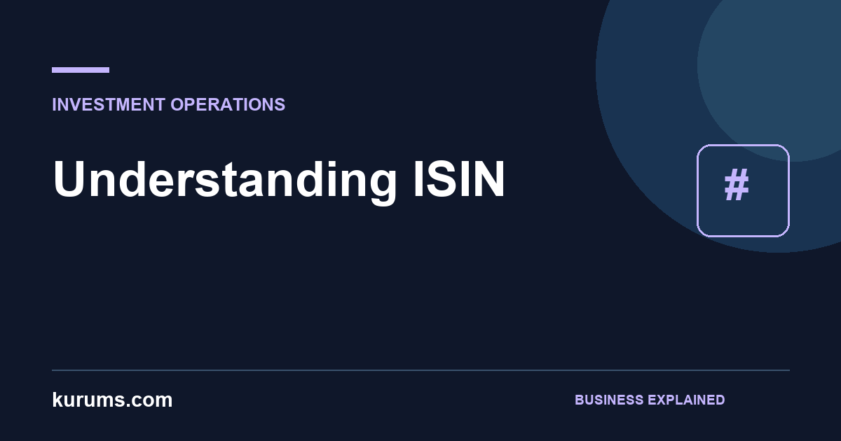 What Is an ISIN? How to Identify the Right Security