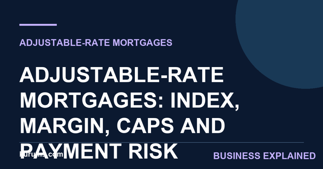 Adjustable-Rate Mortgages