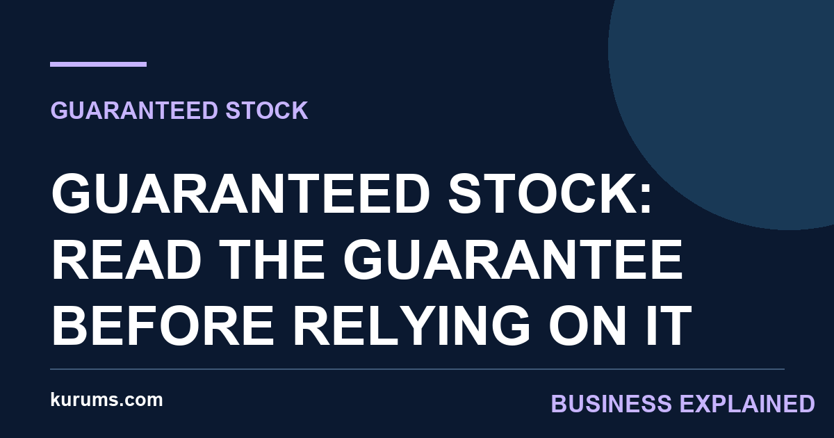 Guaranteed Stock