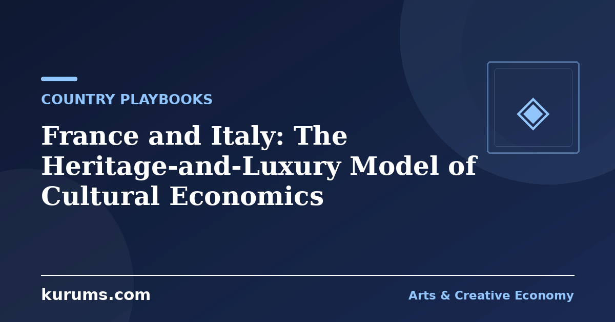 France and Italy: The Heritage-and-Luxury Model of Cultural Economics
