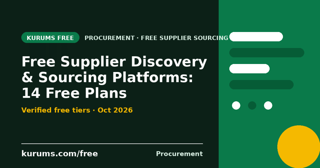 Free Supplier Discovery & Sourcing Platforms (2026): 14 Free Plans Compared