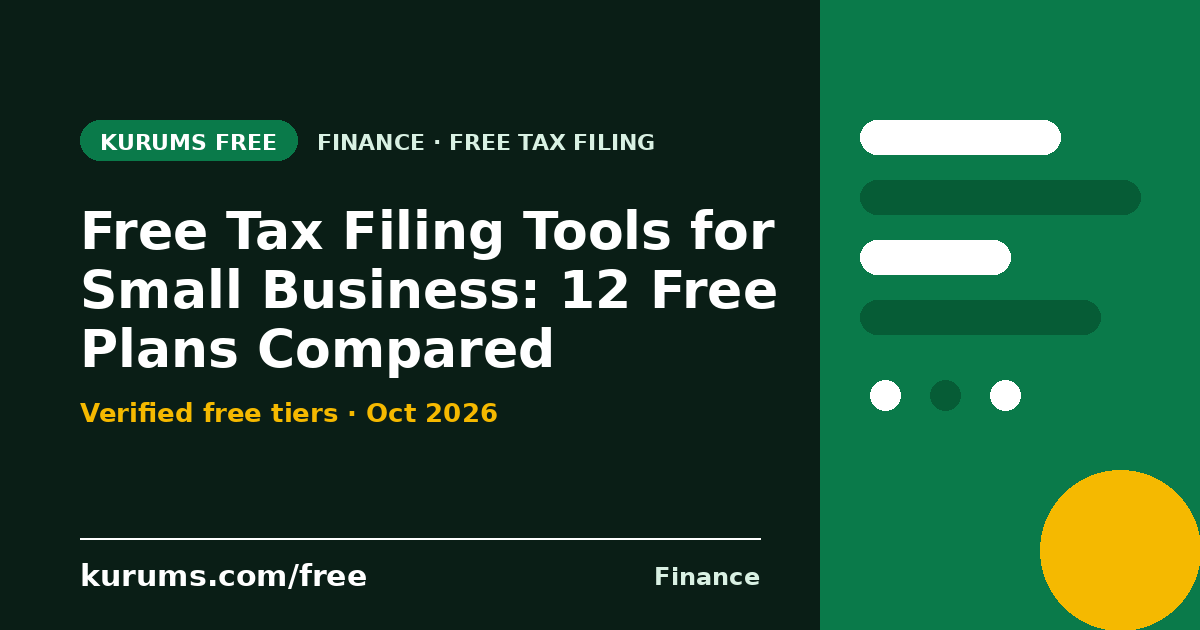 Free Tax Filing Tools for Small Business (2026): 12 Free Plans Compared