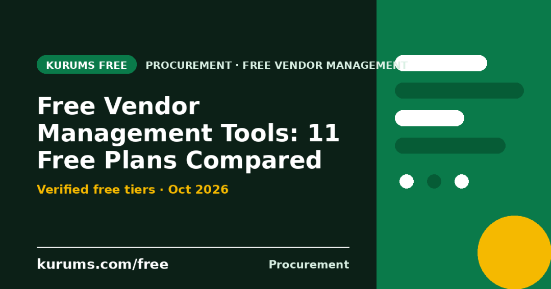 Free Vendor Management Tools (2026): 11 Free Plans Compared