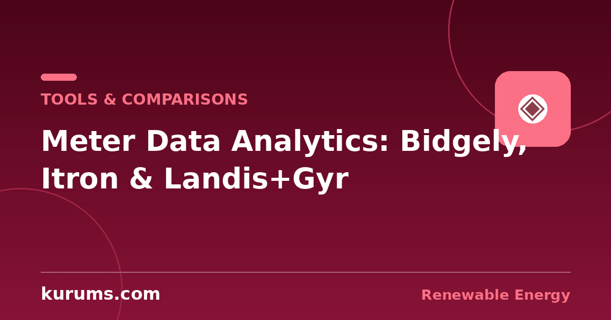 Bidgely vs Itron vs Landis+Gyr vs Oracle MDM: Meter Data Analytics Software Compared
