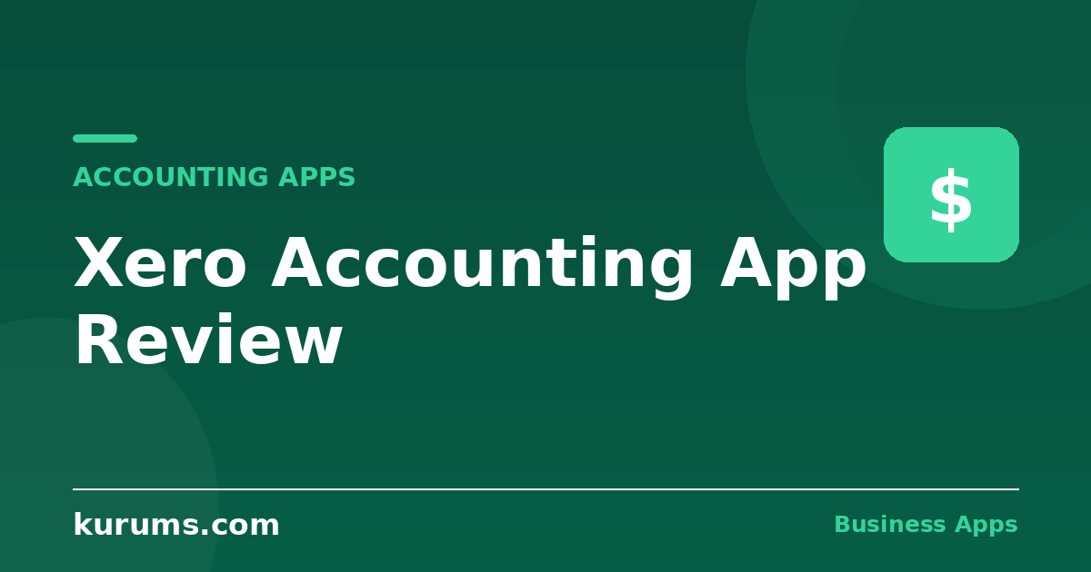 Xero Accounting App Review (2026): The Best Mobile Ledger for Small Business?