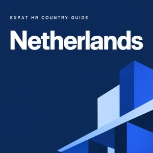 Netherlands — Expat HR Country Guide 2026 (E-book, PDF + EPUB)