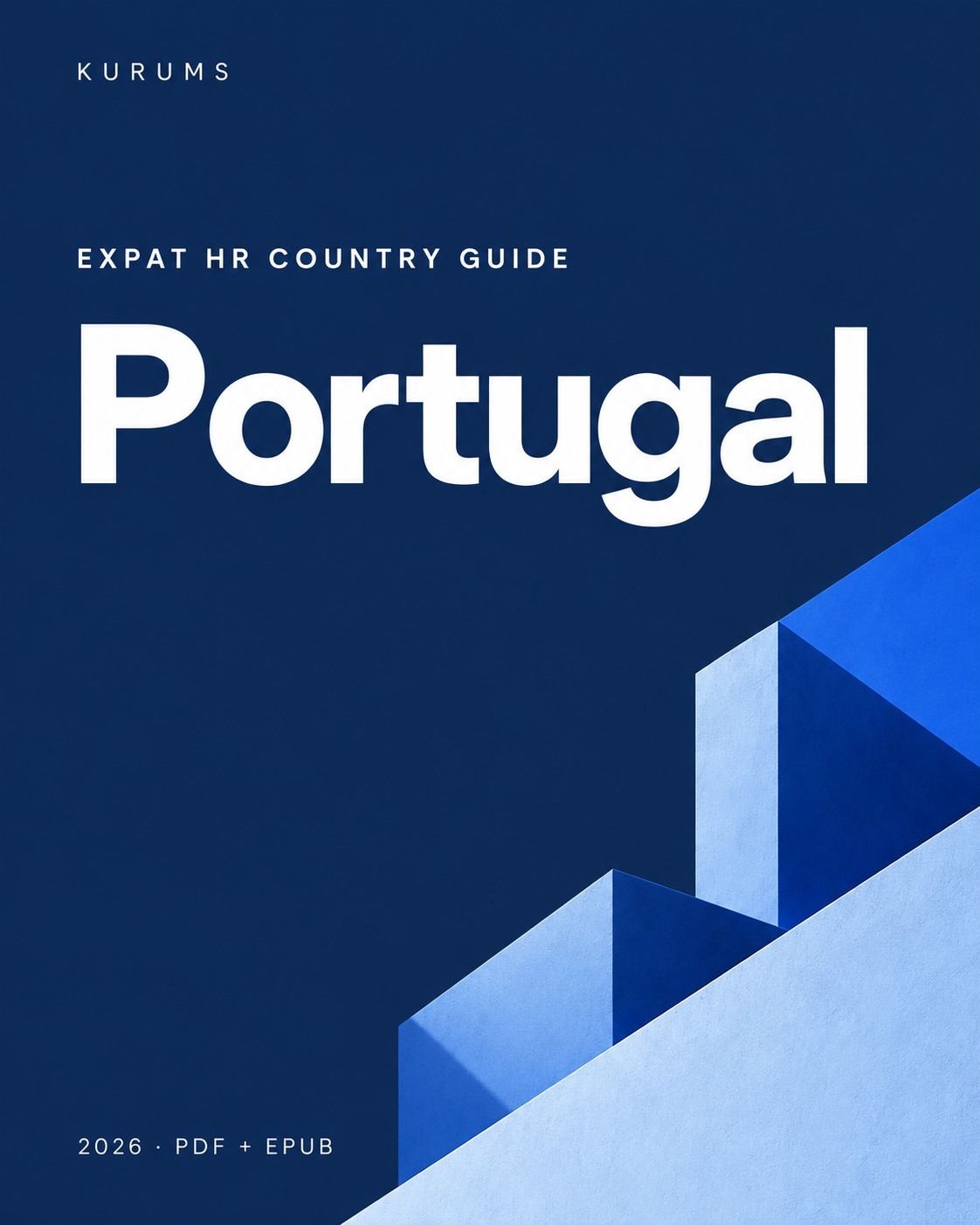 Portugal — Expat HR Country Guide 2026 (E-book, PDF + EPUB)