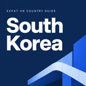 South Korea — Expat HR Country Guide 2026 (E-book, PDF + EPUB)