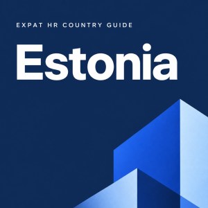 Estonia — Expat HR Country Guide 2026 (E-book, PDF + EPUB)