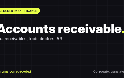 Accounts receivable, Decoded: What It Actually Means