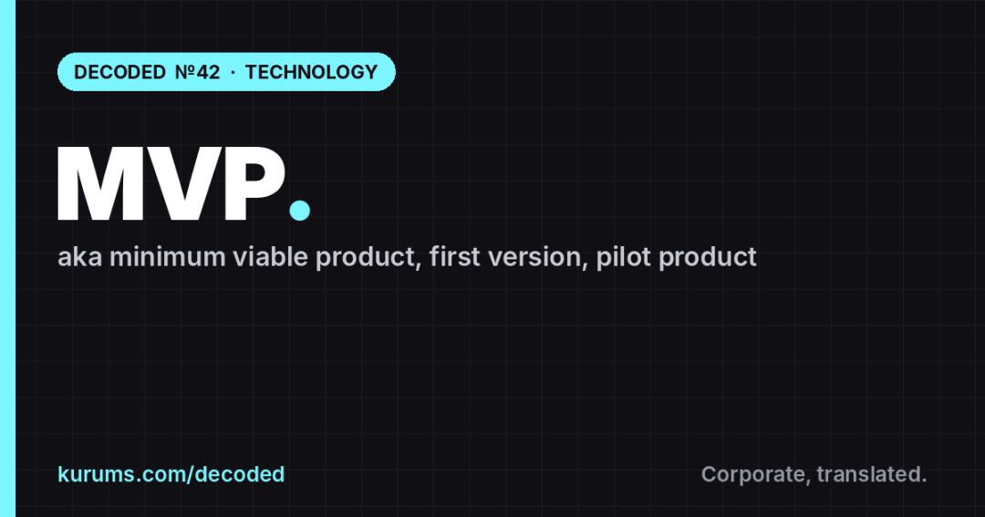 MVP, Decoded: What It Actually Means