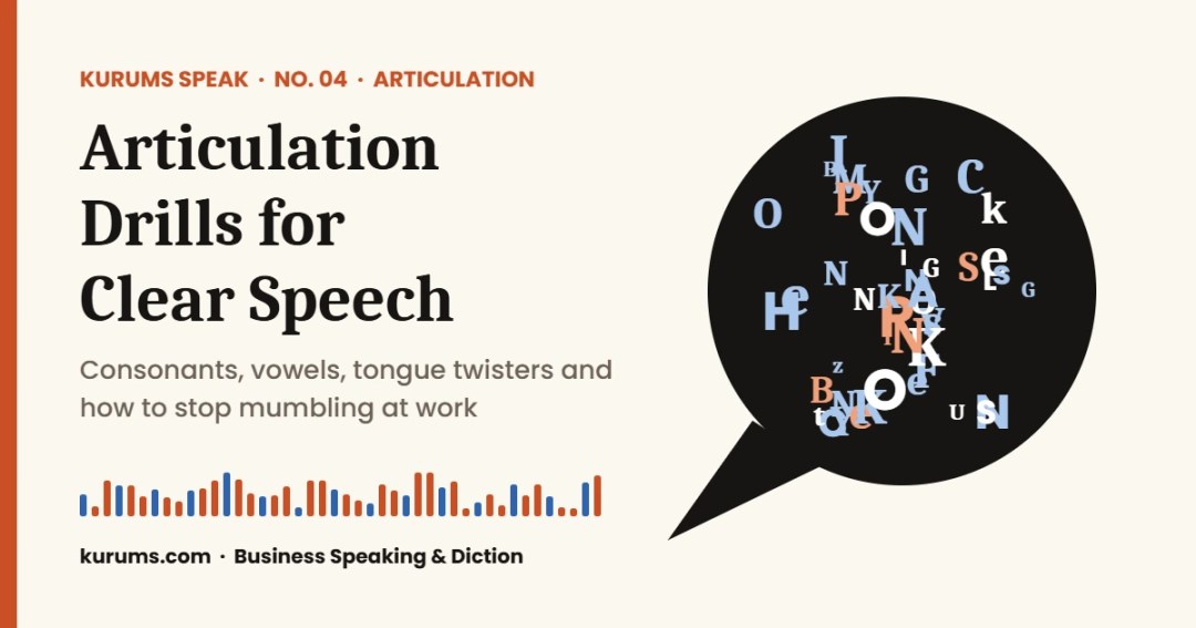 Articulation Exercises for Clear Speech: Consonants, Vowels and Mumbling Fixes