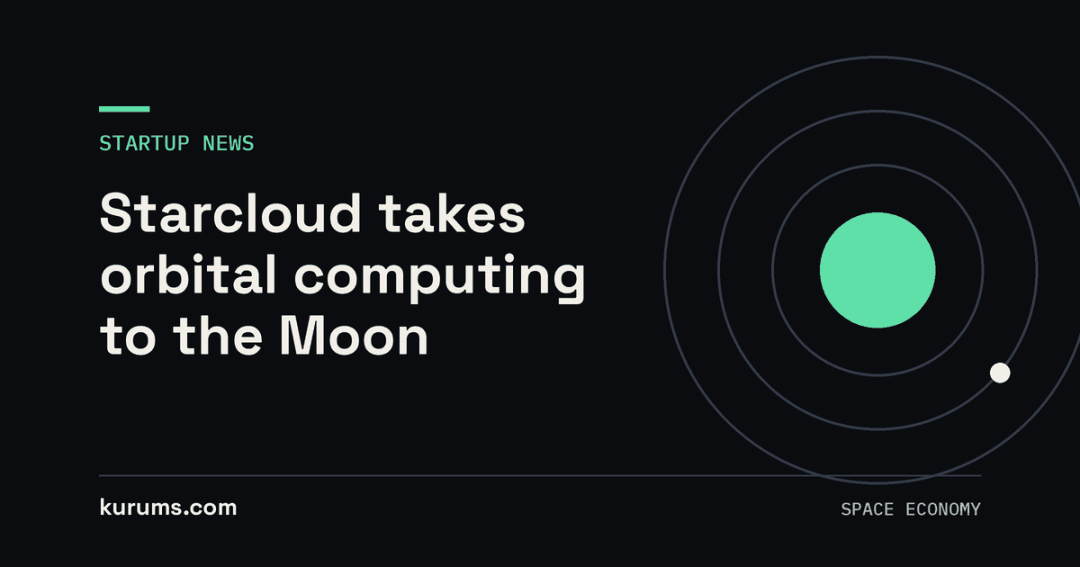Starcloud takes orbital computing to the Moon